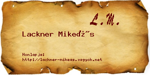 Lackner Mikeás névjegykártya